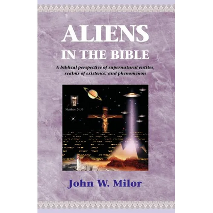 Aliens in the Bible - Paperback