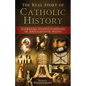 Real Story of Catholic History - Paperback
