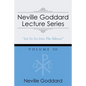 Neville Goddard Lecture Series, Volume III: (A Gnostic Audio Selection, Includes Free Access to Streaming Audio Book) - Paperback