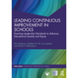 Leading Continuous Improvement in Schools: Enacting Leadership Standards to Advance Educational Quality and Equity - Paperback