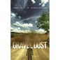 Gravel Dust - Paperback