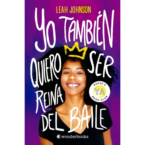 Yo Tambien Quiero Ser Reina del Baile - Paperback