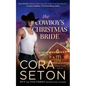 The Cowboy's Christmas Bride - Paperback