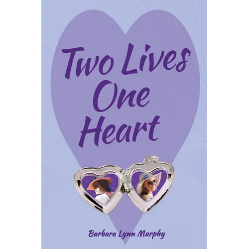 Two Lives, One Heart - Paperback