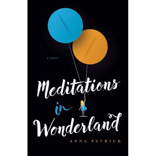 Meditations in Wonderland - Paperback