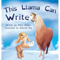 This Llama Can Write - Hardcover