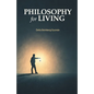Philosophy for Living - Paperback