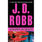 Visions in Death - Paperback