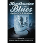 Headhunter: The Blues Odyssey of J.D. Nicholson - Paperback