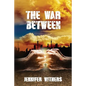 The War Between - Paperback