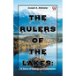 The Rulers Of The Lakes: A Story Of George And Champlain - Paperback