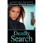 Deadly Search: A Sheriff Lexie Wolfe Novel - Paperback