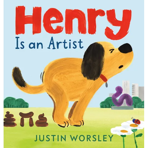 Henry Is an Artist - Hardcover