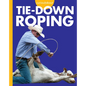 Curious about Tie-Down Roping - Paperback