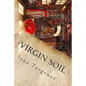 Virgin Soil - Paperback