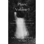 Plays: Volume One - Paperback