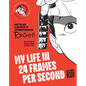 My Life in 24 Frames Per Second: A Manga Autobiography of a Japanese Animation Pioneer Rintarô - Hardcover