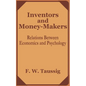 Inventors and Money-Makers: Relations Between Economics and Psychology - Paperback
