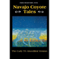 Navajo Coyote Tales: The Curly Tó Aheedlíinii Version - Paperback