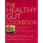 The Healthy Gut Cookbook: How to Keep in Excellent Digestive Health with 60 Recipes and Nutrition Advice - Paperback