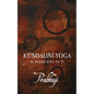 Kundalini yoga: El poder está en ti - Paperback