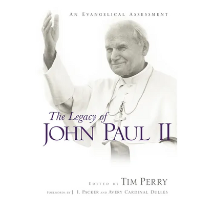 The Legacy of John Paul II: An Evangelical Assessment - Paperback