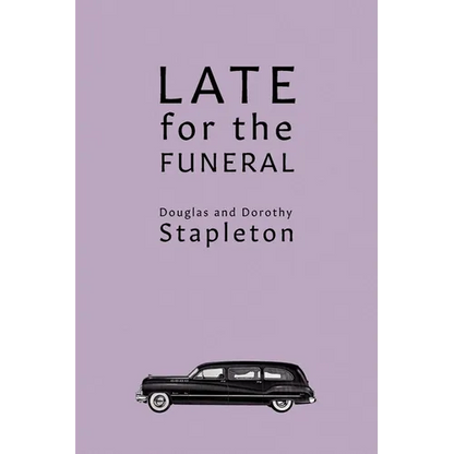 Late for the Funeral - Paperback