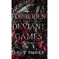 Forbidden Deviant Games - Hardcover