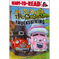 Trucksgiving: Ready-To-Read Level 1 - Hardcover