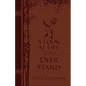 A Look at Life from a Deer Stand (Milano Softone): Hunting for the Meaning of Life - Imitation Leather