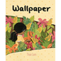 Wallpaper - Hardcover