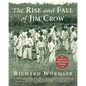 The Rise and Fall of Jim Crow - Paperback