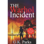 The Warhol Incident - Paperback