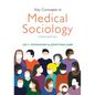 Key Concepts in Medical Sociology - Paperback