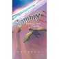Sammy The Sailing Sea Turtle - Hardcover