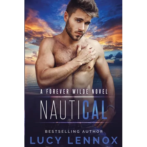 NautiCal: A Forever Wilde Novel - Paperback