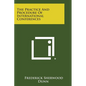 The Practice And Procedure Of International Conferences - Paperback