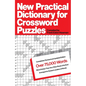 New Practical Dictionary for Crossword Puzzles: More Than 75,000 Answers to Definitions - Paperback