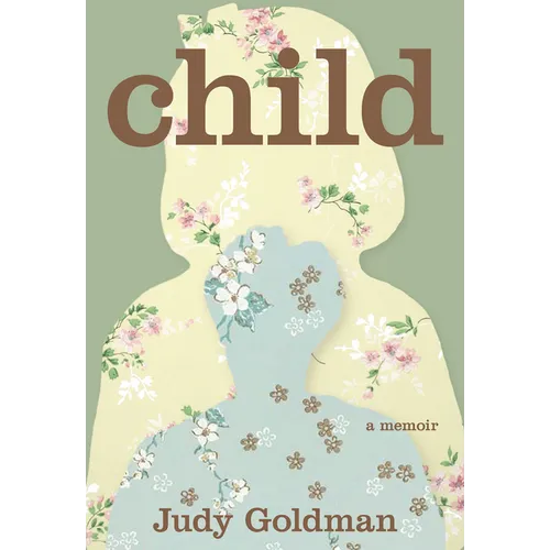 Child: A Memoir - Paperback