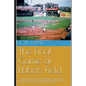The Final Game at Ebbets Field: ....and other true accounts of baseball's Golden Age from New York, Brooklyn, Boston, Chicago and Philadelphia. By the - Paperback