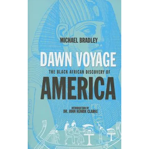 Dawn Voyage-The Black African Discovery of America - Paperback