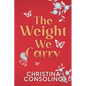 The Weight We Carry - Paperback