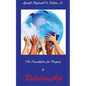 The Foundation for Purpose Is Relationship - Paperback