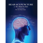 Head Acupuncture of Dr. Shun Fa Jiao - Hardcover