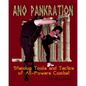 Ano Pankration: Standup Tools and Tactics of All-Powers Combat - Paperback