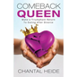 Comeback Queen: Make A Triumphant Return To Dating After Divorce - Paperback