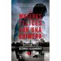 Mujeres Felices Son Una Quimera, Las - Paperback