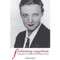 Fashioning Sapphism: The Origins of a Modern English Lesbian Culture - Paperback