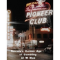 Nevada's Golden Age of Gambling: The Casinos 1931-1981 - Paperback