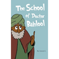 The School of Doctor Bahlool - Hardcover